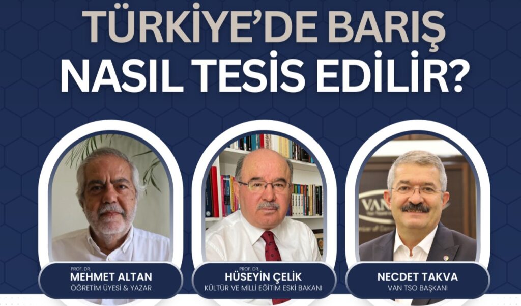 “Çözüm Süreci” Van TSO’da konuşulacak