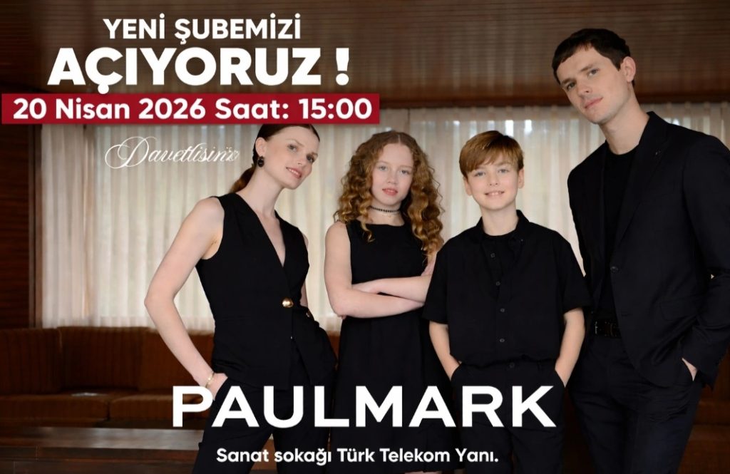 PAULMARK ÜÇÜNCÜ ŞUBESİ AÇILIYOR!